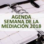 Agenda Semana de la Mediación 2018